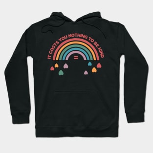 It Costs You Nothing to be Kind (j-hope BTS = Equal Sign) Hoodie